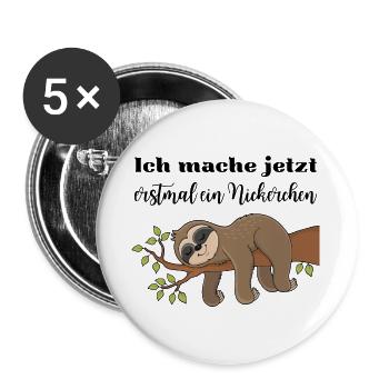 Ich mache jetzt erstmal ein Nickerchen - Buttons groß 56 mm (5er Pack) - Weiß - Vorne