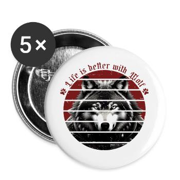 Life is better with wolves - Buttons large 2.2''/56 mm (5-pack) - white - Front