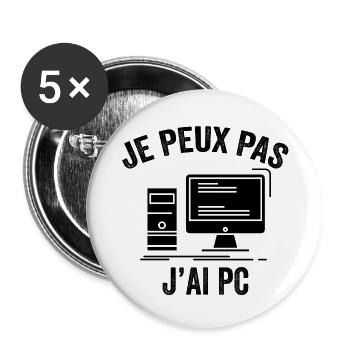 Je peux pas j'ai pc - Lot de 5 grands badges (56 mm) - blanc - Devant