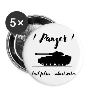 Panzer breit fahren schmal denken - Buttons groß 56 mm (5er Pack) - Weiß - Vorne