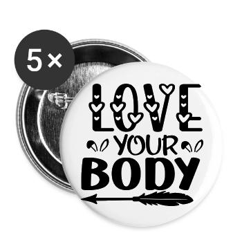 Love Your Body - Buttons groß 56 mm (5er Pack) - Weiß - Vorne