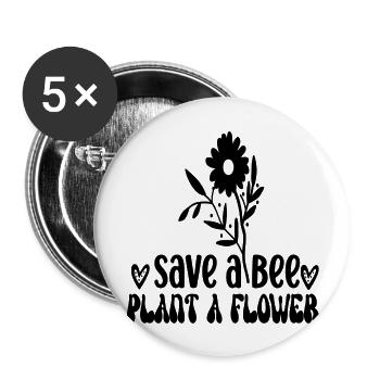 Sauver une abeille Planter une fleur - Lot de 5 grands badges (56 mm) - blanc - Devant