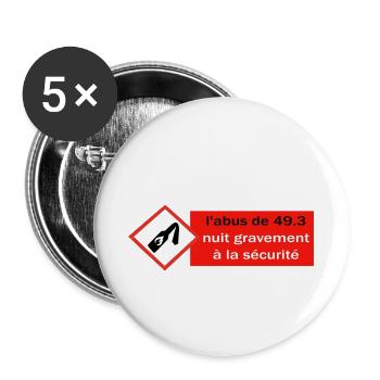 L'abus de 49.3 - Lot de 5 grands badges (56 mm) - blanc - Devant
