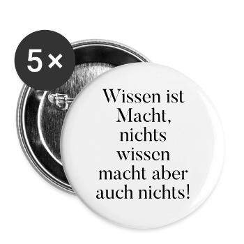 T-Shirt "Wissen ist Macht" - Buttons groß 56 mm (5er Pack) - Weiß - Vorne