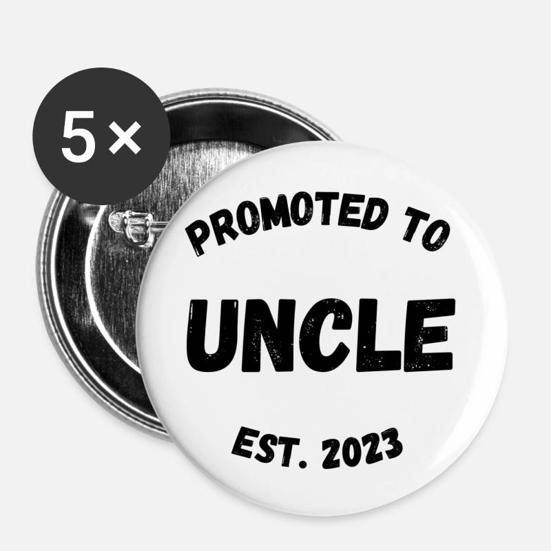 zum Onkel befördert - Buttons groß 56 mm (5er Pack) - Weiß