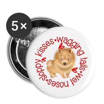 Cute Pomeranian, sloppy kisses - Buttons large 2.2''/56 mm (5-pack) - white - Front