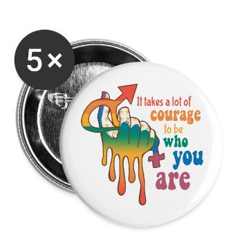 It takes a lot of courage to be who you are - Buttons large 2.2''/56 mm (5-pack) - white - Front