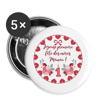 Première fête des mères. Bonne fête maman. - Lot de 5 grands badges (56 mm) - blanc - Devant