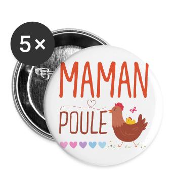 Maman poule - Lot de 5 grands badges (56 mm) - blanc - Devant