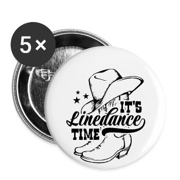 It's Linedance time - Country Fan - Geschenk - Buttons groß 56 mm (5er Pack) - Weiß - Vorne