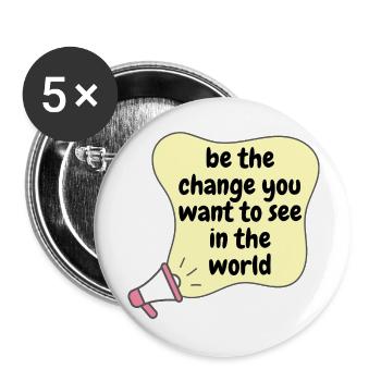 Be the change you want to see in the worl - Buttons large 2.2''/56 mm (5-pack) - white - Front