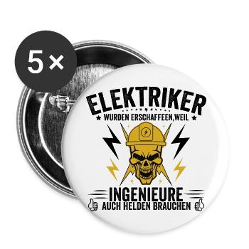 Elektriker Weil Ingenieure Auch Helden Brauchen - Buttons groß 56 mm (5er Pack) - Weiß - Vorne