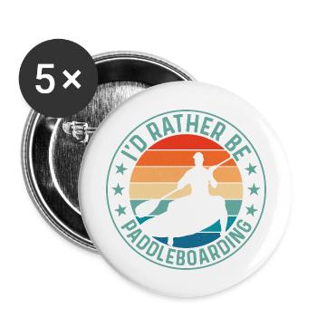 I'd Rather Be Paddleboarding Stand Up Paddling Boa - Buttons large 2.2''/56 mm (5-pack) - white - Front
