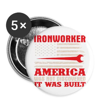 Ironworker America n’a pas été découvert, il a été construit - Lot de 5 grands badges (56 mm) - blanc - Devant
