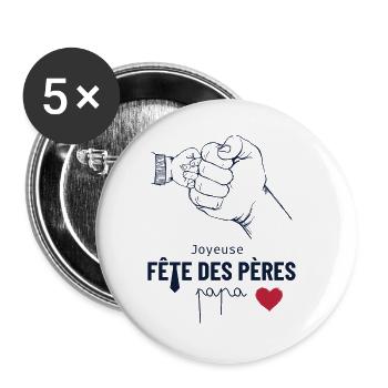 Joyeuse fête des pères papa. Bonne fête papa ! - Lot de 5 grands badges (56 mm) - blanc - Devant