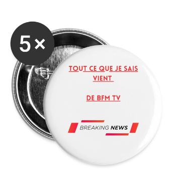 Vêtements Humour tee shirt médias politique - Lot de 5 grands badges (56 mm) - blanc - Devant