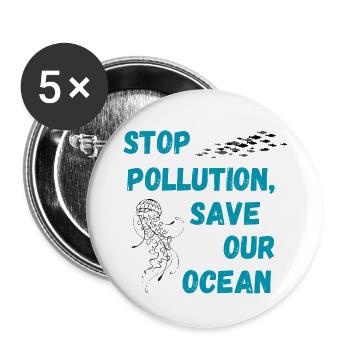 Stop the pollution of our oceans - Buttons large 2.2''/56 mm (5-pack) - white - Front