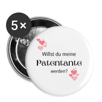 Willst du meine Patentante - Buttons groß 56 mm (5er Pack) - Weiß - Vorne