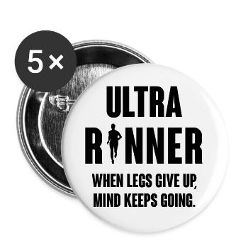 Ultra Runner. Lorsque les jambes abandonnent, l’ continue. - Lot de 5 grands badges (56 mm) - blanc - Devant