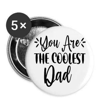 Tu es le papa le plus cool - Lot de 5 grands badges (56 mm) - blanc - Devant