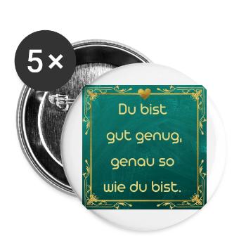 Positiver Spruch - Buttons groß 56 mm (5er Pack) - Weiß - Vorne