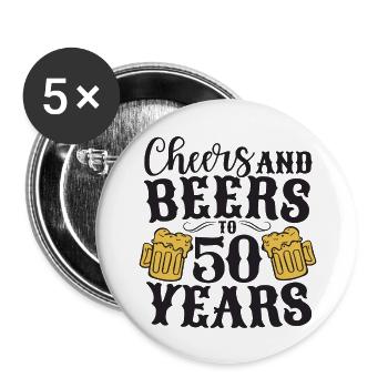 Cheers and Beers for 50 Years - Buttons large 2.2''/56 mm (5-pack) - white - Front