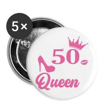 Stepping Into My 50th Birthday Like A Queen - Buttons large 2.2''/56 mm (5-pack) - white - Front