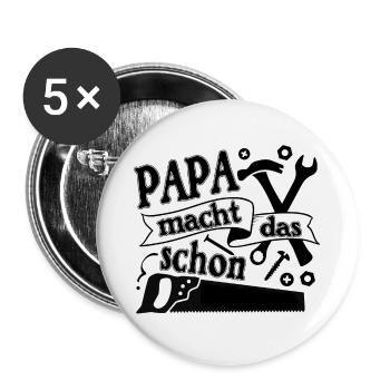 Papa macht das schon - Buttons groß 56 mm (5er Pack) - Weiß - Vorne