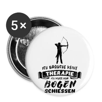 Ich brauche keine Therapie nur Bogenschießen - Buttons groß 56 mm (5er Pack) - Weiß - Vorne