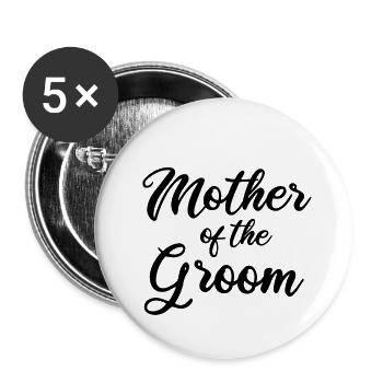Mother of the Groom - Buttons large 2.2''/56 mm (5-pack) - white - Front