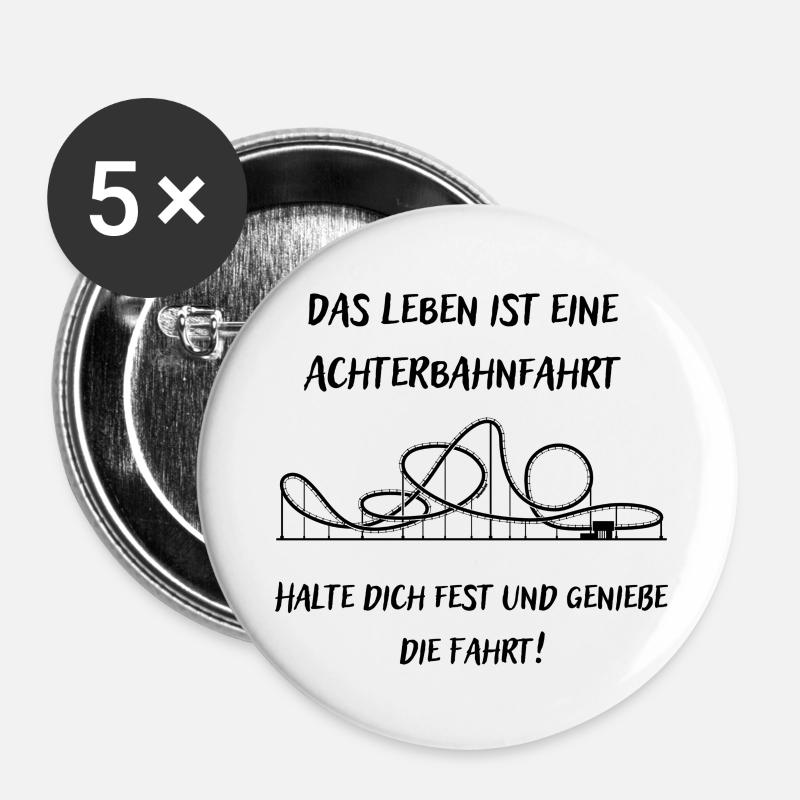 Das Leben ist eine Achterbahn - Premium Shop - Buttons groß 56 mm (5er Pack) - Weiß