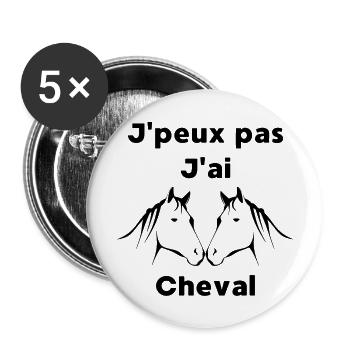 J'peux pas j'ai cheval - Lot de 5 grands badges (56 mm) - blanc - Devant