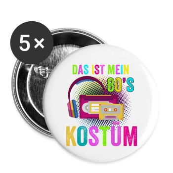 Das Ist Mein 80er Jahre Kostüm Achtziger 80s T-Shi - Buttons groß 56 mm (5er Pack) - Weiß - Vorne
