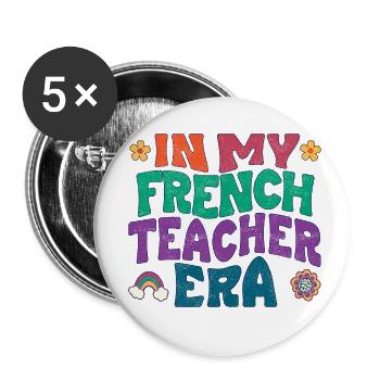 À l’époque où je prenais le français - Lot de 5 grands badges (56 mm) - blanc - Devant