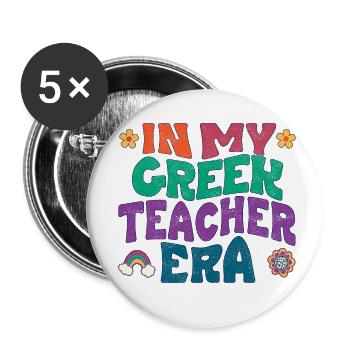 À l’époque où j’étais professeur de grec - Lot de 5 grands badges (56 mm) - blanc - Devant