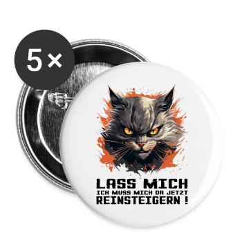 Katze mit Bösem Blick - Lass mich da reinsteigern - Buttons groß 56 mm (5er Pack) - Weiß - Vorne