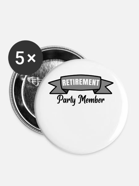 Pensionierung Statement Ruhestand Auszeit Beruf - Buttons groß 56 mm (5er Pack) - Weiß