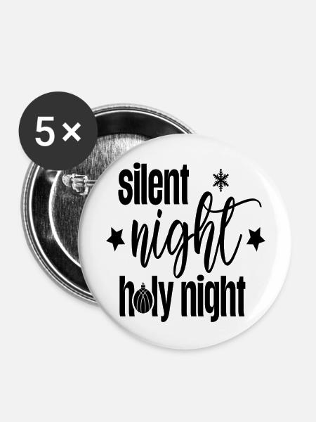 Silent Night Holy Night - Buttons groß 56 mm (5er Pack) - Weiß