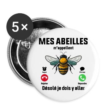 Mes abeilles m´appelle désolé je dois y aller - Lot de 5 grands badges (56 mm) - blanc - Devant