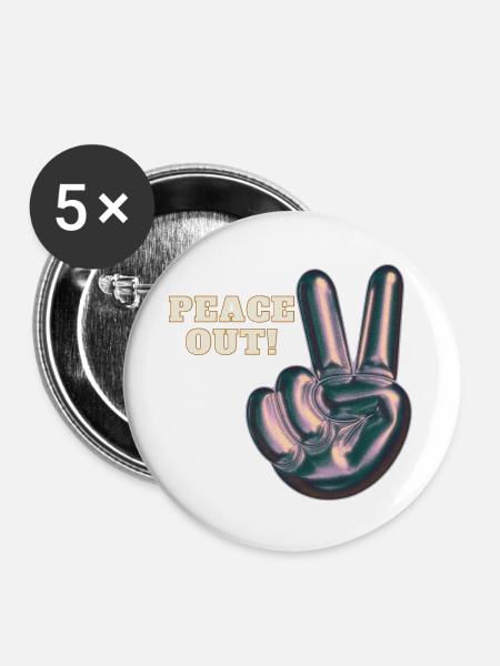 Peace out! - Buttons groß 56 mm (5er Pack) - Weiß