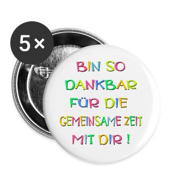 DANKBARKEIT SPRÜCHE - BEZIEHUNG ZEIT - Buttons groß 56 mm (5er Pack) - Weiß - Vorne