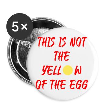 This is not the yellow of the egg - Buttons groß 56 mm (5er Pack) - Weiß - Vorne