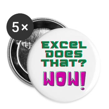 Excel does that? WOW! - Buttons large 2.2''/56 mm (5-pack) - white - Front