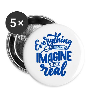Alles ist echt - Buttons groß 56 mm (5er Pack) - Weiß - Vorne