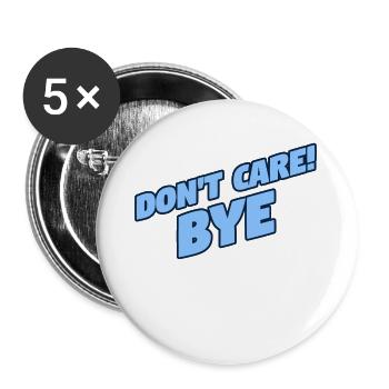 Cooler Spruch Ist Mir Egal Relax Gleichgültig - Buttons groß 56 mm (5er Pack) - Weiß - Vorne