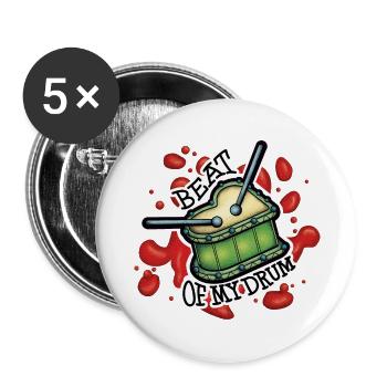 Beat of my drum: Dance to the beat of your heart. - Buttons large 2.2''/56 mm (5-pack) - white - Front