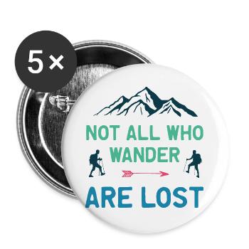 Tous ceux qui errent ne sont pas tous perdus - Lot de 5 grands badges (56 mm) - blanc - Devant