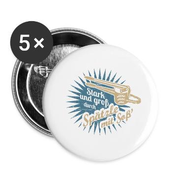 Spätzle mit Soß' - Buttons groß 56 mm (5er Pack) - Weiß - Vorne