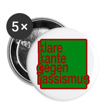 Klare Kante gegen Rassismus - Buttons groß 56 mm (5er Pack) - Weiß - Vorne