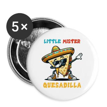 Little Mister Quesadilla Food Dabbing Mexique - Lot de 5 grands badges (56 mm) - blanc - Devant